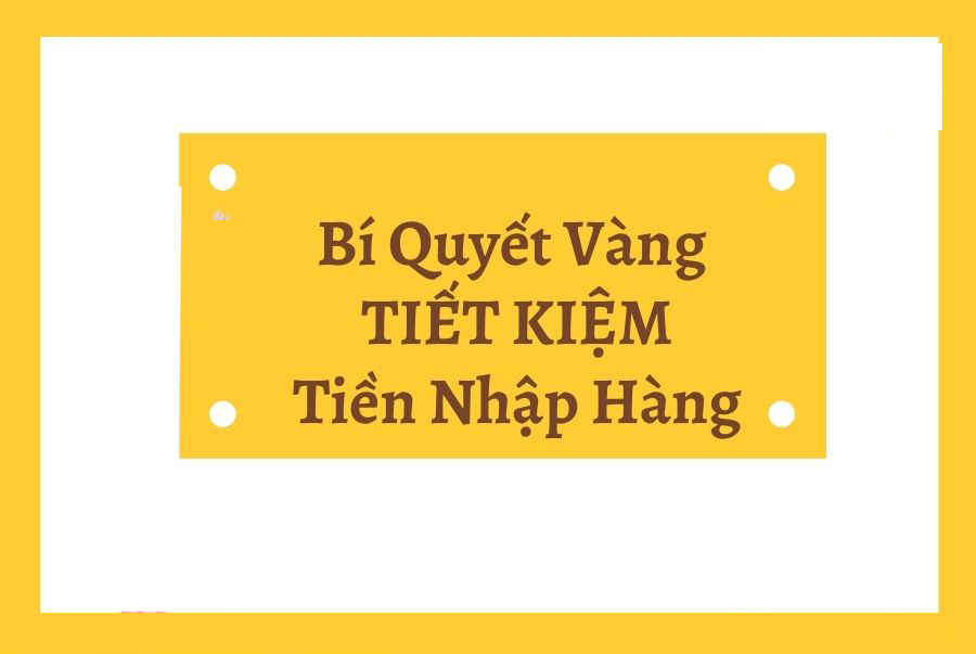 TIẾT KIỆM MỖI THÁNG VÀI TRIỆU ĐẾN VÀI TRĂM TRIỆU KHI TỰ NHẬP HÀNG TRUNG QUỐC TRÊN TAOBAO/1688/PINDUODUO